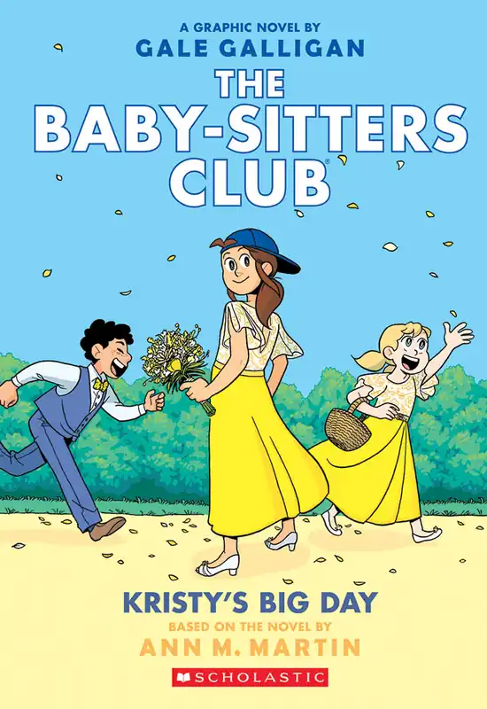Top Rated Kristy's Big Day: A Graphic Novel (The Baby-sitters Club #6) - English Edition