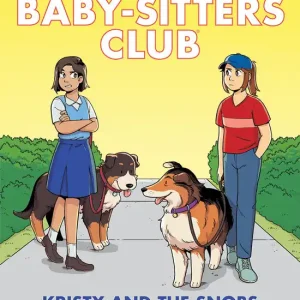 Time-Limited Scholastic - The Baby-Sitters Club Graphix #10: Kristy and the Snobs - English Edition