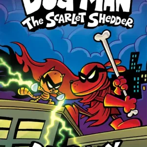 Dog Man: The Scarlet Shedder: A Graphic Novel (Dog Man #12): From the Creator of Captain Underpants - English Edition Flash Sale