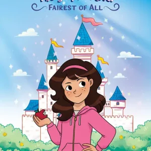 Fairest of All: A Graphic Novel (Whatever After Graphic Novel #1) (Whatever After Graphix) - English Edition Cheap