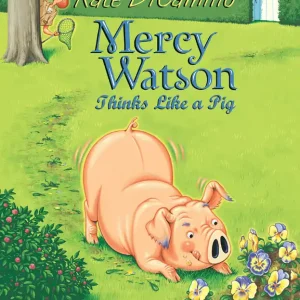 Weekend Sale Mercy Watson Thinks Like a Pig - English Edition