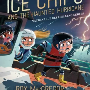 Modern The Ice Chips And The Haunted Hurricane - English Edition