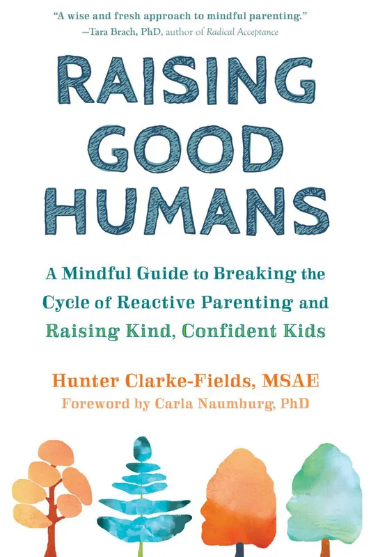 Raising Good Humans - English Edition Next Day Delivery