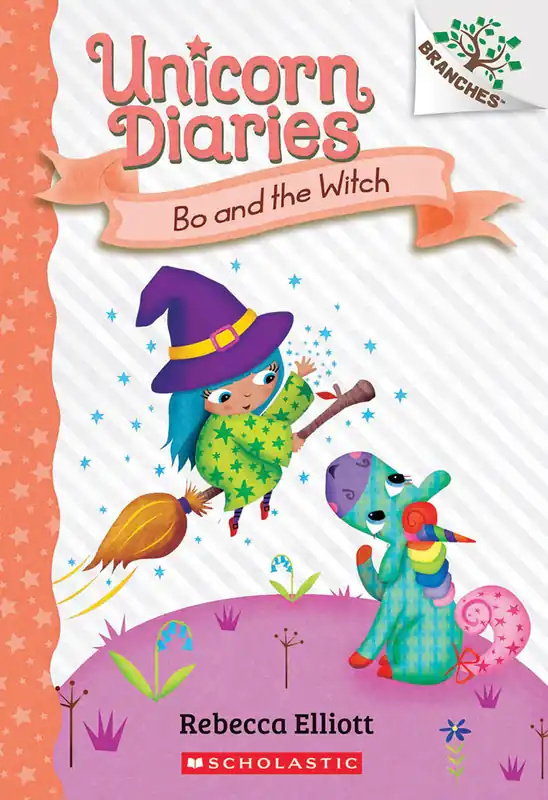 Bo and the Witch: A Branches Book (Unicorn Diaries #10) - English Edition Time-Limited