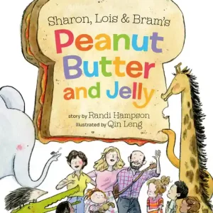 Best Choice Sharon, Lois and Bram's Peanut Butter and Jelly - English Edition