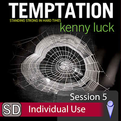 Trending Temptation: Standing Strong Against Temptation: Session 5 (Individual Use)
