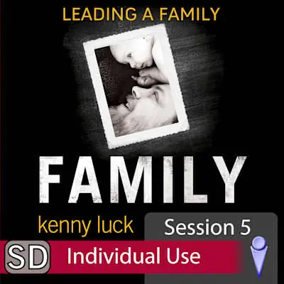 Express Delivery Family: Leading a Family - Video Session 5 (Individual Use)