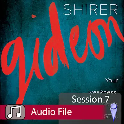 Certified Gideon - Audio Session 7