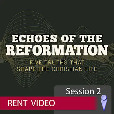 Echoes of the Reformation – Video Session 2 - Rent Factory Price