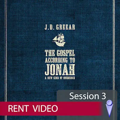 The Gospel According to Jonah - Rent (Video) (Session 3) Authentic