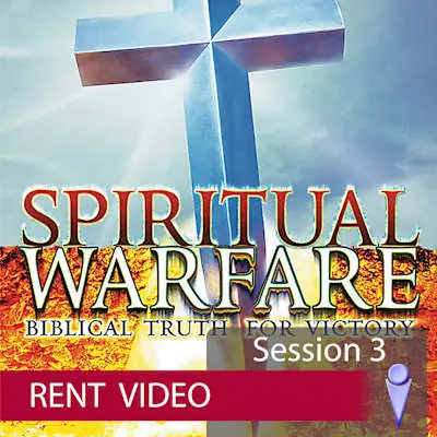 Spiritual Warfare - Video Session 3 - Rent Buy Direct