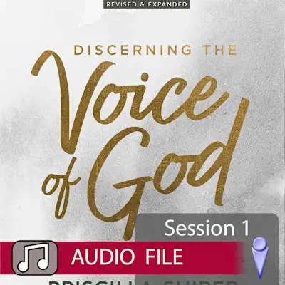 Discerning the Voice of God - Audio Session 1 Grab Now