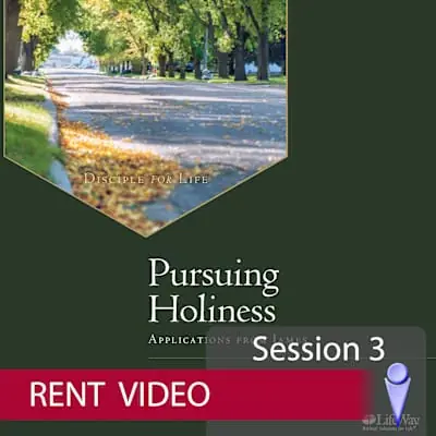 Pursuing Holiness - Video Session 3 - Rent Discount