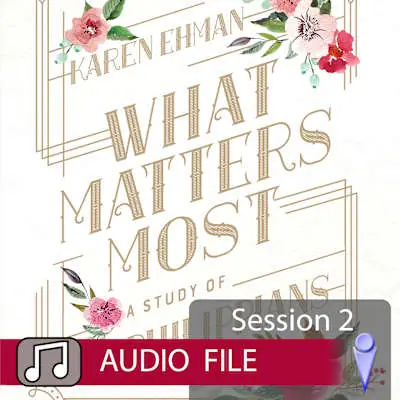 Top Pick What Matters Most - Audio Session 2