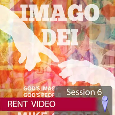 One Day Deal Imago Dei - Video Session 6 - Rent