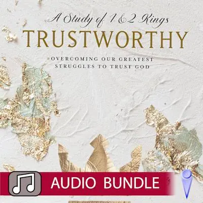 Trustworthy - Audio Bundle Fan Favorite