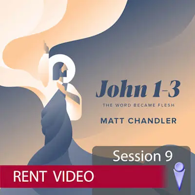 Big Sale John 1 – 3 - Video Session 9 - Rent