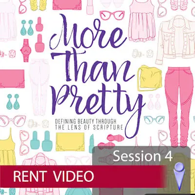More Than Pretty – Video Session 4 - Rent Big Sale