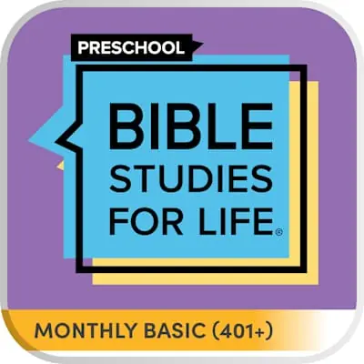 Top Rated Bible Studies for Life: Preschool - Monthly Basic (401+)