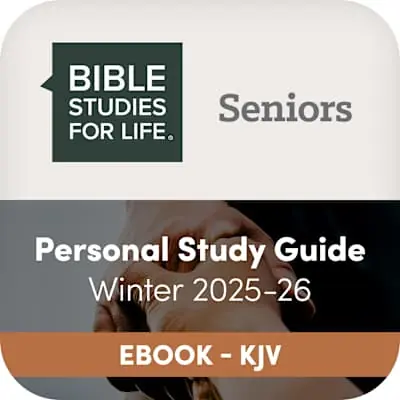 Top Pick eBook - Bible Studies for Life: Senior Adult Personal Study Guide - KJV - Winter 2026