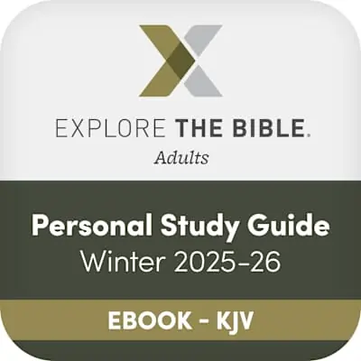 eBook - Explore the Bible: Adult Personal Study Guide - KJV - Winter 2026 Trusted Brand