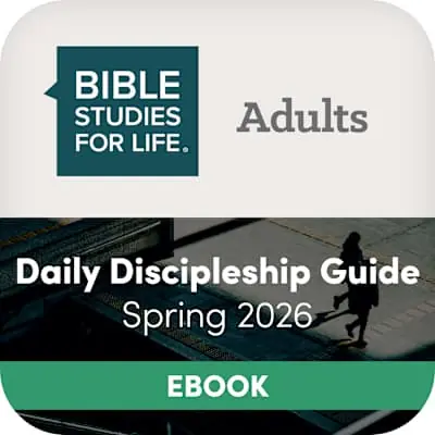 eBook - Bible Studies for Life: Adult Daily Discipleship Guide - CSB - Spring 2026 Viral