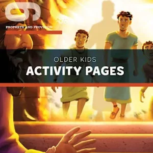 The Gospel Project for Kids: Older Kids Activity Pages - Volume 6: Prophets and Provision While Supplies Last