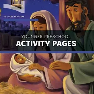 The Gospel Project for Preschool: Younger Preschool Activity Pages - Volume 7: The Son Has Come Weekend Sale