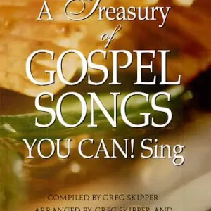 Trending A Treasury of Gospel Songs You Can! Sing - 2-Part You Can! Choral Book (Min. 10)