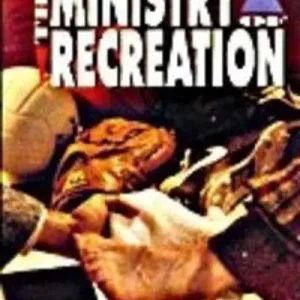 The Ministry of Recreation Buy Today