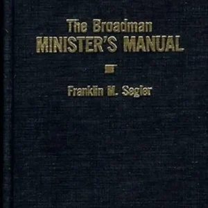 The Broadman Minister's Manual Editor’s Pick