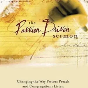 Same Day Shipping The Passion-Driven Sermon