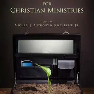 Popular Management Essentials for Christian Ministries