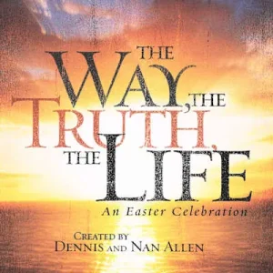 High Quality The Way, the Truth, the Life - Choral Book (Min. 10)
