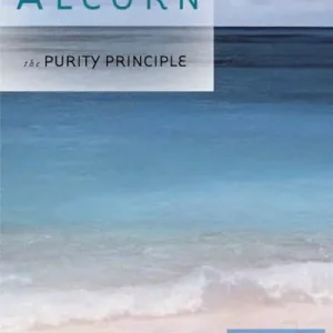 The Purity Principle: God's Safeguards for Life's Dangerous Trails Reduced Price