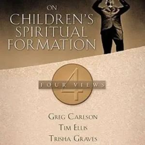 Perspectives on Children's Spiritual Formation Limited Offer