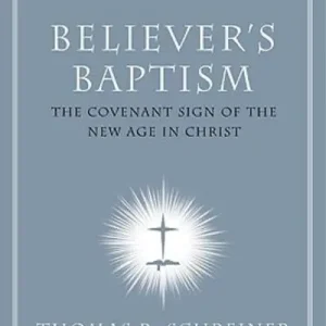 Believer's Baptism Brand New
