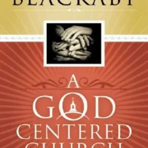 Order Now A God-Centered Church