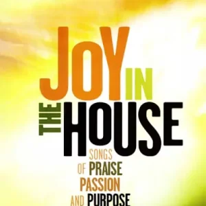 Joy in the House - Choral Book (Min. 10) Budget