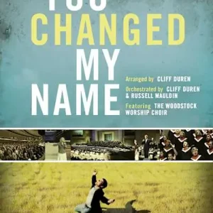 You Changed My Name - Orchestration CD-ROM Express Delivery