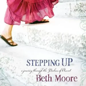 Stepping Up - Bible Study Book Affordable