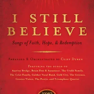 I Still Believe - Choral Book (Min. 10) Factory Price
