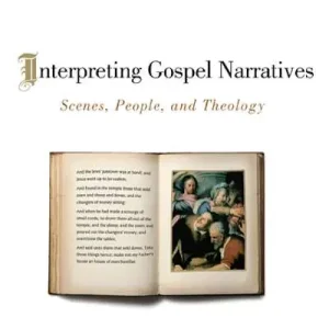 Mega Sale Interpreting Gospel Narratives