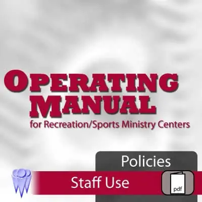 Viral Operating Manual for Recreation/Sports Ministry Centers: Chapter 03 - Policies