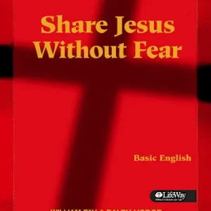 Save Now Share Jesus Without Fear - Basic English Member Book