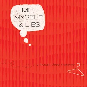 Me, Myself & Lies - Bible Study Book Special Discount