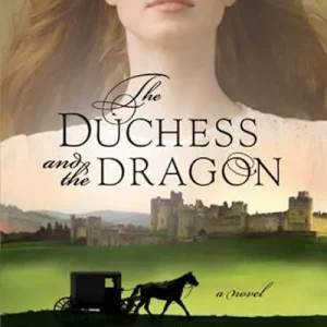 Same Day Shipping eBook - The Duchess and the Dragon