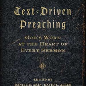 Limited Edition Text-Driven Preaching