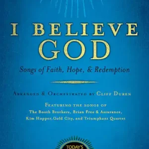 Shop Now I Believe God - Choral Book (Min. 10)