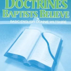 New Release The Doctrines Baptist Believe - Chinese